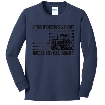 If The MoistureS Right WeLl Go All Night Vintage Usa Flag Kids Long Sleeve Shirt