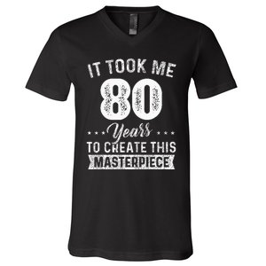 It Took Me 80 Years Masterpiece 80th Birthday 80 Years Old V-Neck T-Shirt