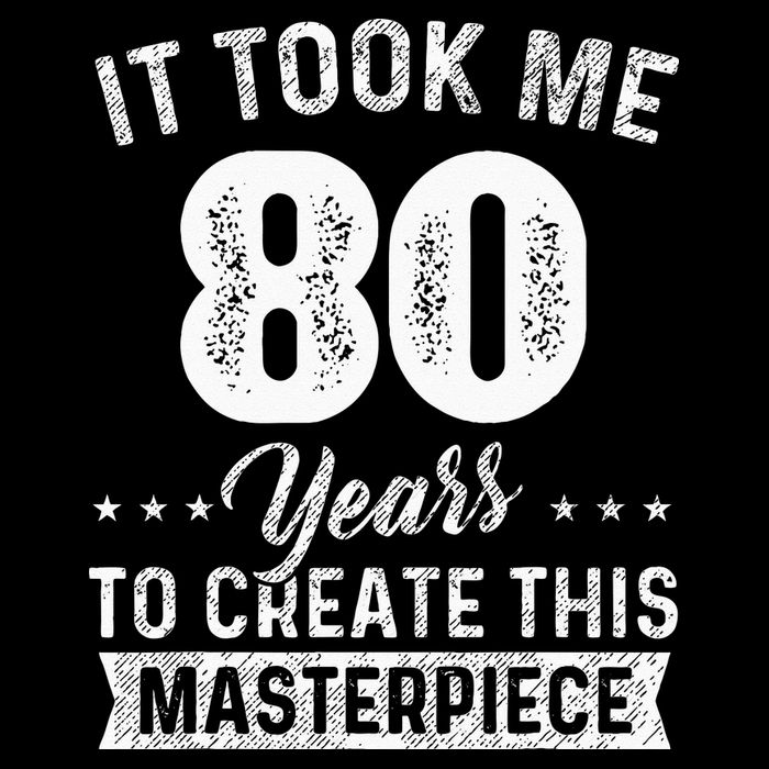 It Took Me 80 Years Masterpiece 80th Birthday 80 Years Old Cooling Performance Long Sleeve Crew