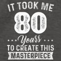 It Took Me 80 Years Masterpiece 80th Birthday 80 Years Old Vector Backpack