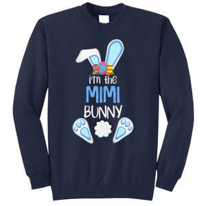 I'm The Mimi Bunny Costume Easter Gift Tall Sweatshirt