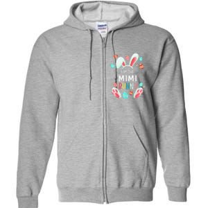 I'm The Mimi Bunny Matching Family Easter Party Full Zip Hoodie