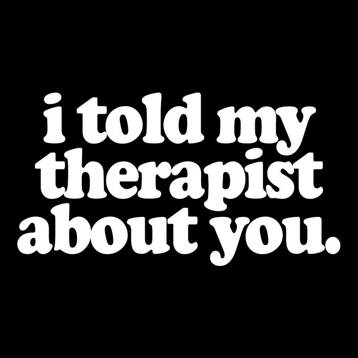 I Told My Therapist About You Funny Backpack