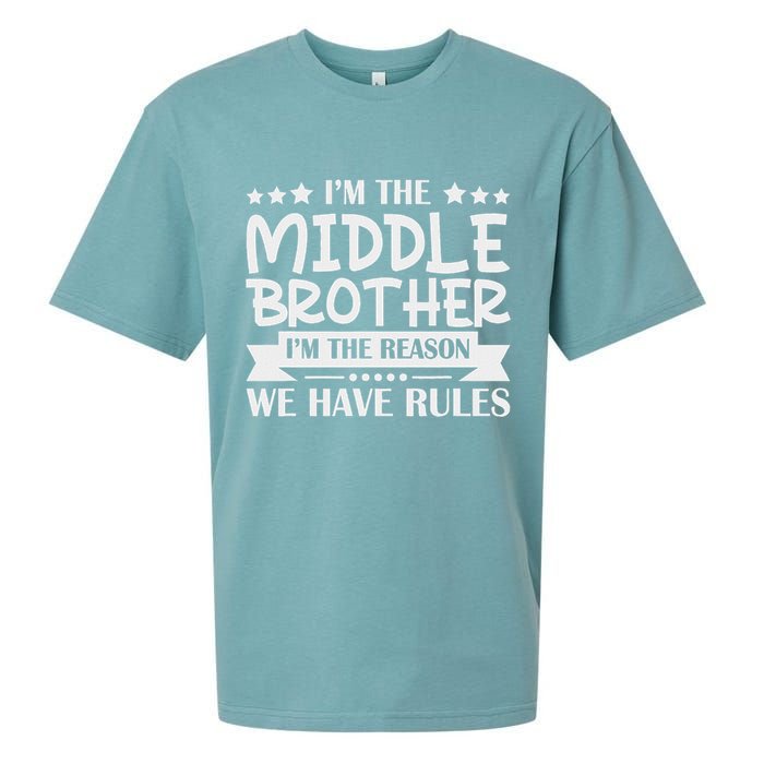 I'm The Middle Brother I'm The Reason We Have Rules Sibling Sueded Cloud Jersey T-Shirt