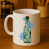 It's The Most Wonderful Time For Beer Funny Christmas Mug