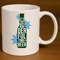 It's The Most Wonderful Time For Beer Funny Christmas 11oz C Handle Ceramic Mug