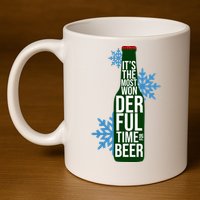 It's The Most Wonderful Time For Beer Funny Christmas 11oz C Handle Ceramic Mug