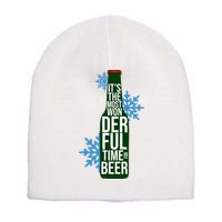 It's The Most Wonderful Time For Beer Funny Christmas Short Acrylic Beanie