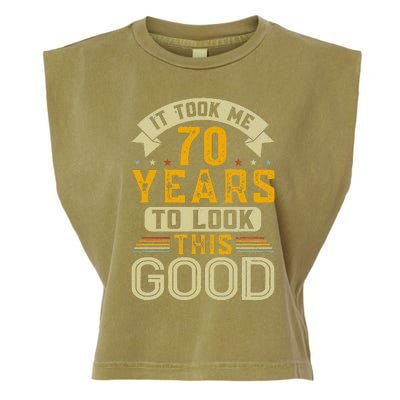 It Took Me 70 Years to Look This Good Funny 70th Birthday Garment-Dyed Women's Muscle Tee