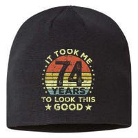 It Took Me 74 Years To Look This Good 74th Birthday Sustainable Beanie