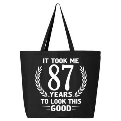 It Took Me 87 Years To Look This Good 87th Birthday 25L Jumbo Tote