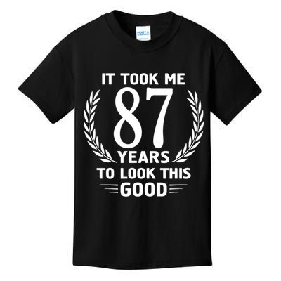 It Took Me 87 Years To Look This Good 87th Birthday Kids T-Shirt
