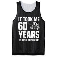 It Took Me 60 Years To Fish This Good 60th Birthday Party Mesh Reversible Basketball Jersey Tank