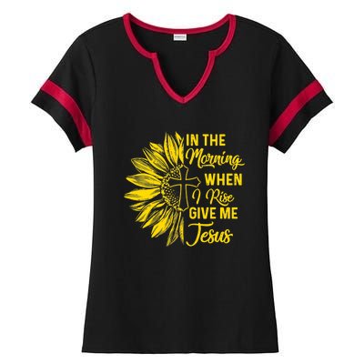 In The Morning When I Rise Give Me Jesus Ladies Halftime Notch Neck Tee