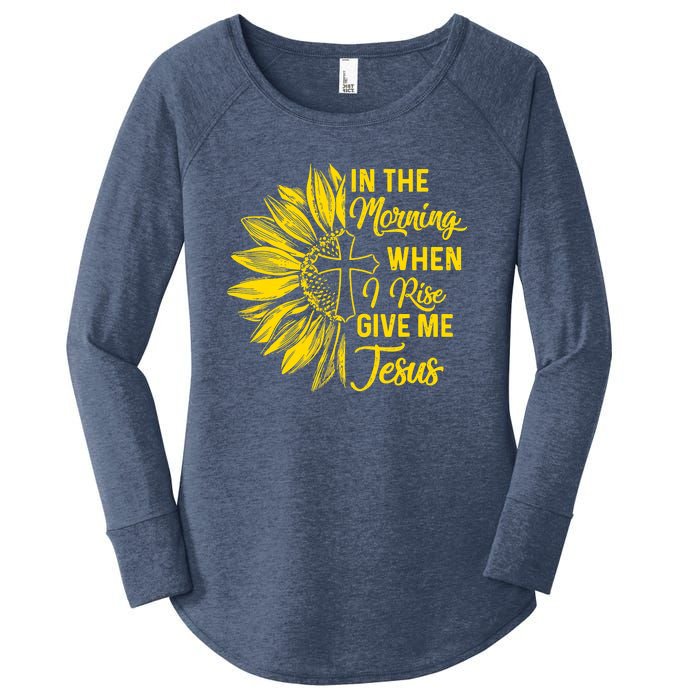 In The Morning When I Rise Give Me Jesus Women's Perfect Tri Tunic Long Sleeve Shirt