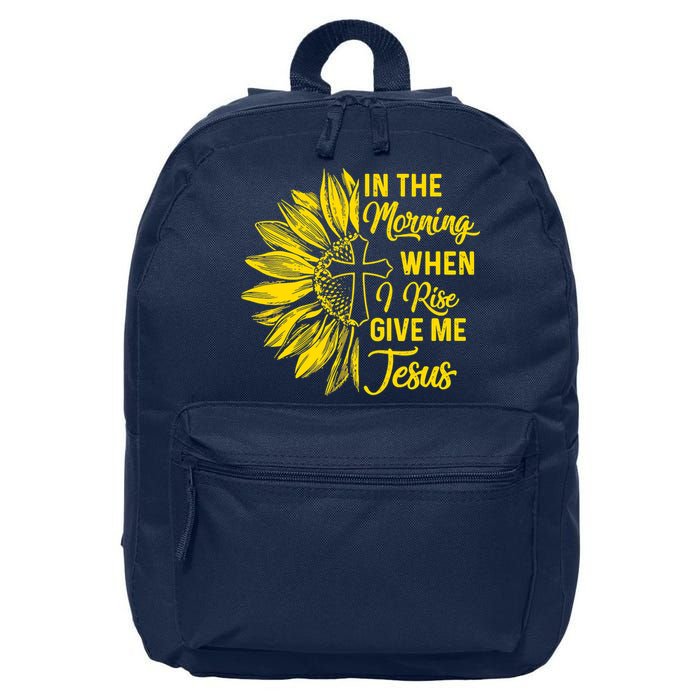 In The Morning When I Rise Give Me Jesus 16 in Basic Backpack