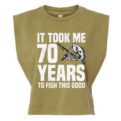 It Took Me 70 Years To Fish This Good 70th Birthday Party Garment-Dyed Women's Muscle Tee