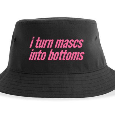 I Turn Mascs Into Bottoms Lesbian Bisexual Pride Sustainable Bucket Hat