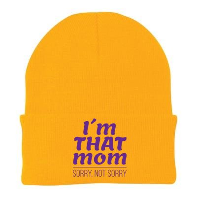 I'm That Mom Sorry Not Sorry Knit Cap Winter Beanie