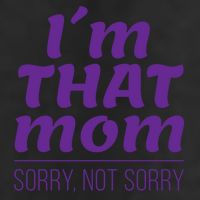 I'm That Mom Sorry Not Sorry Golf Towel