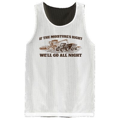 If The Moistures Right WeLl Go All Night Mesh Reversible Basketball Jersey Tank