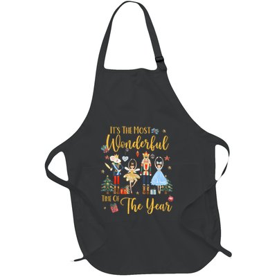 ItS The Most Wonderful Time Of The Year Nutcracker Ballet Full-Length Apron With Pockets
