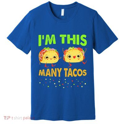 I'm This Many Tacos Second Birthday Twosday Cinco De Mayo Premium T-Shirt