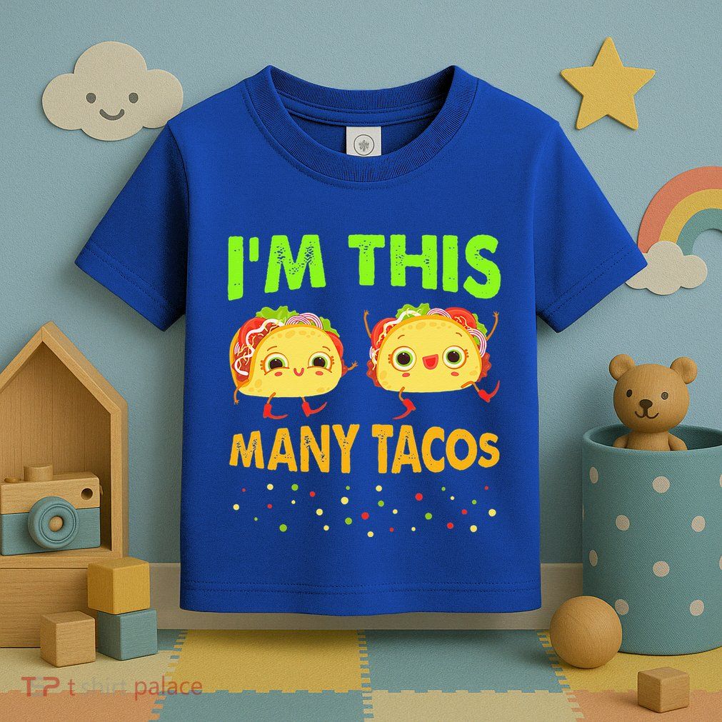 I'm This Many Tacos Second Birthday Twosday Cinco De Mayo Toddler T-Shirt
