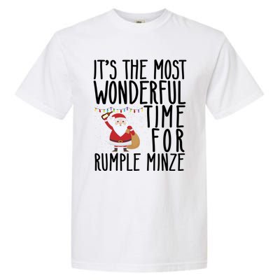 It's The Most Wonderful Time For Rumple Minze Christmas Garment-Dyed Heavyweight T-Shirt