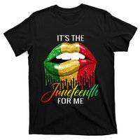 Its The Melanin For Me Lips Juneteenth Black Pride T-Shirt