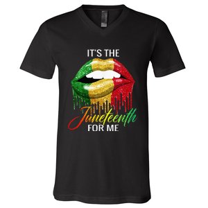 Its The Melanin For Me Lips Juneteenth Black Pride V-Neck T-Shirt