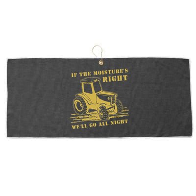 If The Moisture's Right Funny Farmer Tractor Large Microfiber Waffle Golf Towel