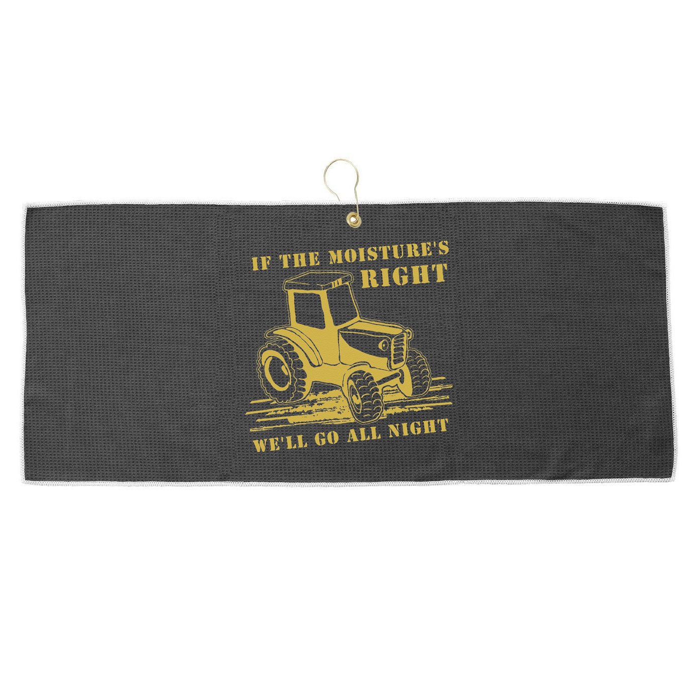 If The Moisture's Right Funny Farmer Tractor Large Microfiber Waffle Golf Towel