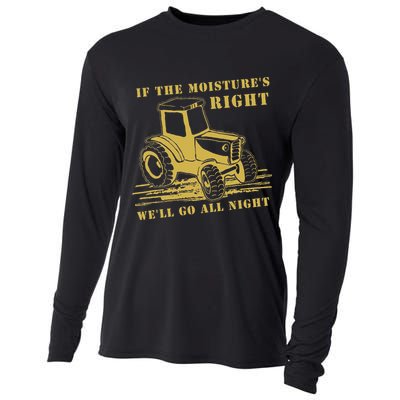 If The Moisture's Right Funny Farmer Tractor Cooling Performance Long Sleeve Crew