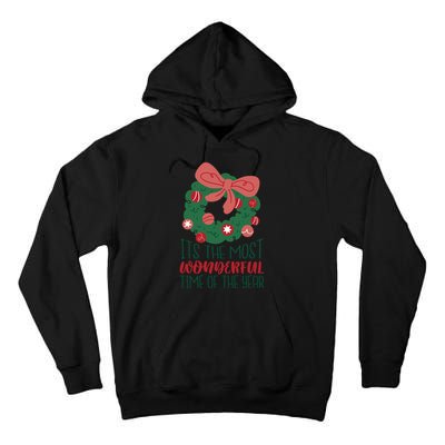 It's The Most Wonderful Time Of The Year Christmas Holiday Tall Hoodie