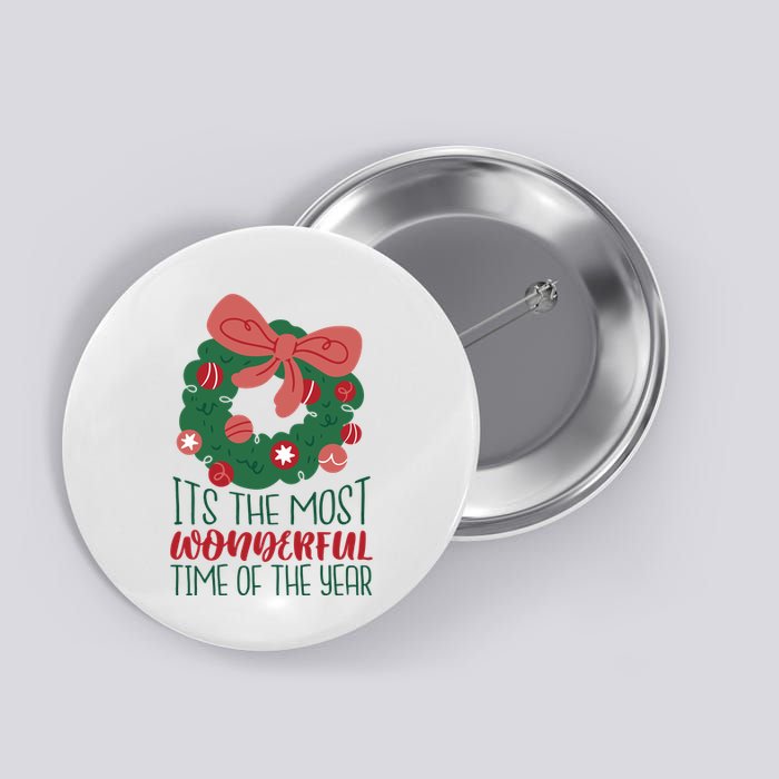It's The Most Wonderful Time Of The Year Christmas Holiday Button