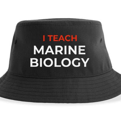 I Teach Marine Biology Funny School Humor Sustainable Bucket Hat