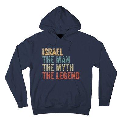 Israel The Man The Myth The Legend Hoodie