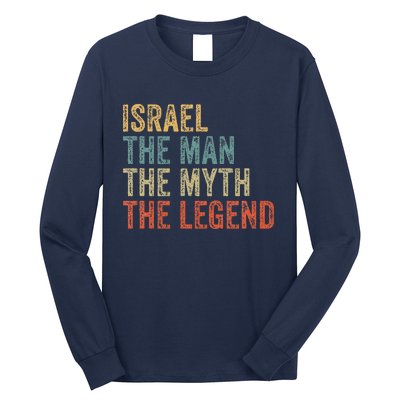 Israel The Man The Myth The Legend Long Sleeve Shirt