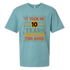 IT TOOK ME 10 YEARS TO LOOK THIS GOOD BIRTHDAY GIFT Sueded Cloud Jersey T-Shirt