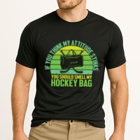 If Think My Attitude Stinks You Should Smell My Hockey Bag Performance Shirt