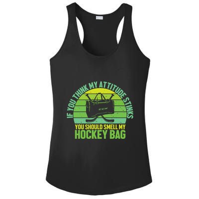 If Think My Attitude Stinks You Should Smell My Hockey Bag Ladies PosiCharge Competitor Racerback Tank