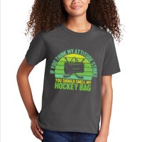 If Think My Attitude Stinks You Should Smell My Hockey Bag Kids T-Shirt