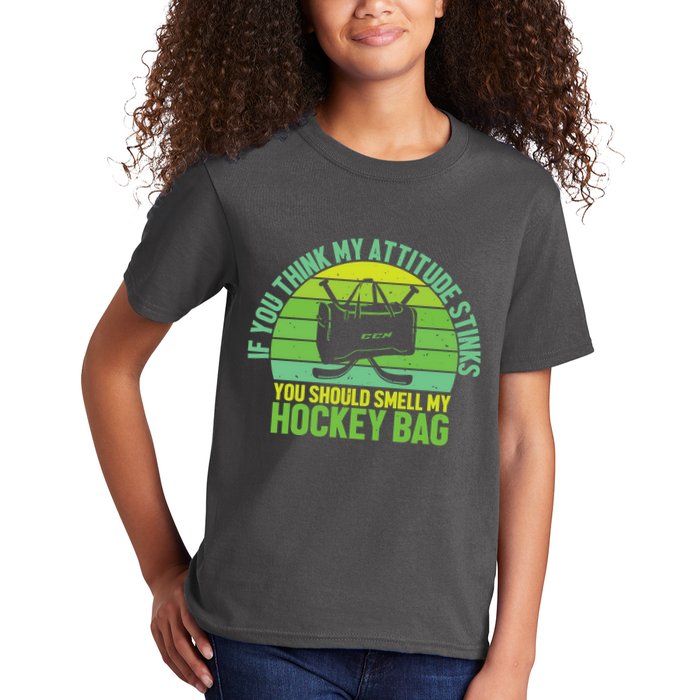 If Think My Attitude Stinks You Should Smell My Hockey Bag Kids T-Shirt
