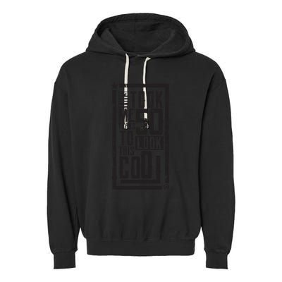 It Took Me 50 Years To Look This Cool 50th Birthday Celebration Garment-Dyed Fleece Hoodie