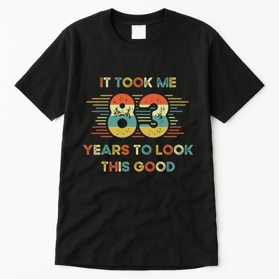 It Took Me 83 Years To Look This Good 83rd Birthday Retro Tall T-Shirt