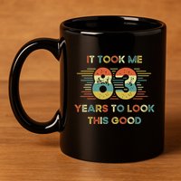 It Took Me 83 Years To Look This Good 83rd Birthday Retro 11oz C Handle Ceramic Mug