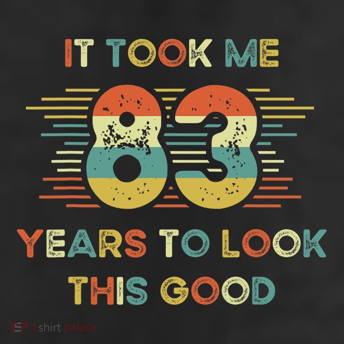 It Took Me 83 Years To Look This Good 83rd Birthday Retro 11oz C Handle Ceramic Mug