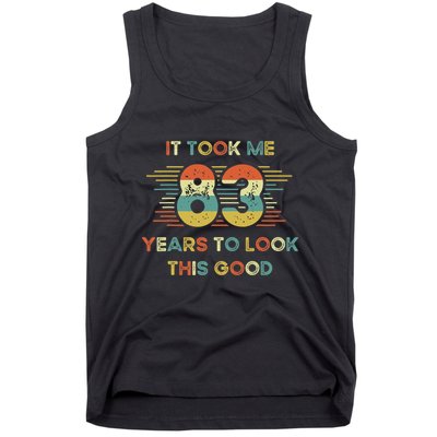 It Took Me 83 Years To Look This Good 83rd Birthday Retro Tank Top