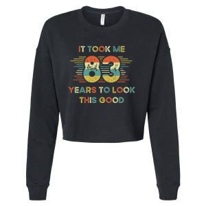 It Took Me 83 Years To Look This Good 83rd Birthday Retro Cropped Pullover Crew